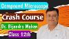 Live Crash Course Compound Microscope Definition Diagram Parts Uses Board Exam Preparation