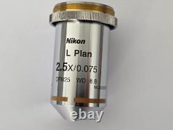 Nikon L Plan 2.5X / 0.075? /0 EPI OFN25 WD8.8 Objective Lens