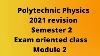 Polytechnic Physics 2021 Revision Sem 2 Optics
