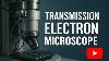 Transmission Electron Microscope Tem Johns Biology
